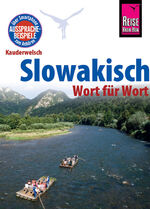 ISBN 9783831764860: Reise Know-How Sprachführer Slowakisch - Wort für Wort - Kauderwelsch-Band 81