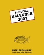 ISBN 9783831826728: Survival Agenda 2007