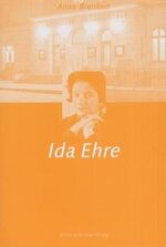 ISBN 9783831900954: Ida Ehre