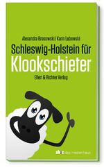 ISBN 9783831906680: Schleswig-Holstein für Klookschieter