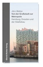 Jörn Walter: Von der Großstadt zur Metro Jörn Walter: Von der Großstadt zur Metro