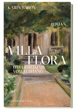 ISBN 9783831908677: Villa Flora / Das Geheimnis vom Elbhang / Karin Baron / Taschenbuch / 240 S. / Deutsch / 2024 / Ellert & Richter Verlag G / EAN 9783831908677