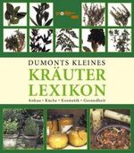 Rausch/Lotz: Dumonts kleines Kraeuter Le