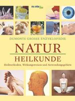 ISBN 9783832087630: DuMonts grosse Enzyklopädie Naturheilkunde