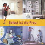 DuMonts großes Handbuch Do It Yourself für Frauen