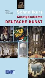 ISBN 9783832159580: DuMont Schnellkurs Kunstgeschichte - Deutsche Kunst