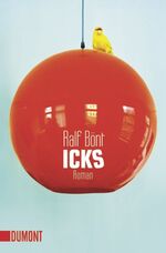 ISBN 9783832161347: Icks. Roman