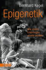 ISBN 9783832163181: Epigenetik: Wie unsere Erfahrungen vererbt werden (Taschenbücher)