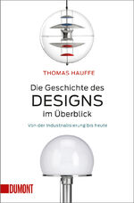 ISBN 9783832163808: Die Geschichte des Designs im Überblick