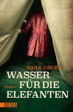 ISBN 9783832164027: Wasser für die Elefanten – Roman