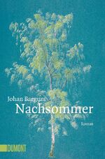 ISBN 9783832164768: Nachsommer