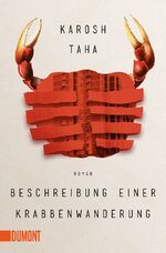 ISBN 9783832164812: Beschreibung einer Krabbenwanderung