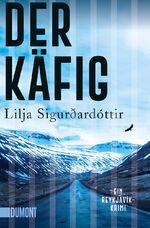 ISBN 9783832165420: Der Käfig - Ein Reykjavík-Krimi