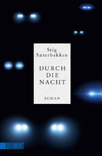 ISBN 9783832165529: Durch die Nacht