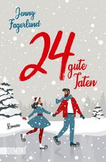 ISBN 9783832165895: 24 gute Taten – Roman