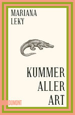 ISBN 9783832167233: Leky, Mariana/Kummer aller Art