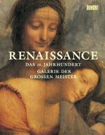 ISBN 9783832171650: Die Renaissance. Höhepunkte der Malerei im 16. Jahrhundert