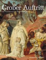 ISBN 9783832172916: Großer Auftritt - Piloty und die Historienmalerei : [1853 - 2003, 150 Jahre Neue Pinakothek ; Publikation zur Ausstellung Großer Auftritt - Piloty und die Historienmalerei ; München, Neue Pinakothek, 4. April bis 27. Juli 2003]. hrsg. von Reinhold Baumstark und Frank Büttner. [Die Autoren dieses Bd.: Juliane von Â°Akerman ... Bayerische Staatsgemäldesammlungen, Institut für Kunstgeschichte der Ludwig-Maximilians-Universität München] / Pinakothek-DuMont