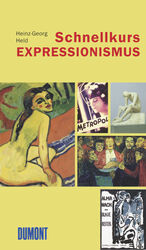 ISBN 9783832176785: DuMont Schnellkurs Expressionismus