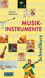 ISBN 9783832177249: Schnellkurs Musik-Instrumente