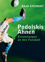 ISBN 9783832179540: Podolskis Ahnen