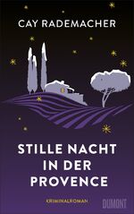 ISBN 9783832181390: Stille Nacht in der Provence – Kriminalroman