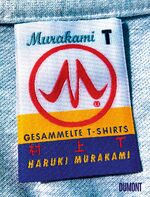 ISBN 9783832181802: Murakami T - Gesammelte T-Shirts