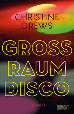 ISBN 9783832181819: Großraumdisco: Roman