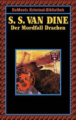 ISBN 9783832183189: Der Mordfall Drache. DUMONT's Kriminal-Bibliothek 1122