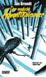 ISBN 9783832183578: Der magische Adventskalender - Illustriert von Daniel Faller