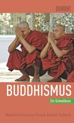 ISBN 9783832191818: DuMont Schnellkurs Buddhismus