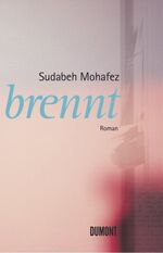 ISBN 9783832195731: brennt – Roman