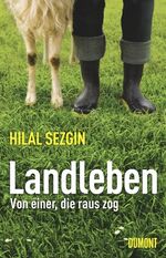 ISBN 9783832196233: Landleben. Von einer, die raus zog. - signiert