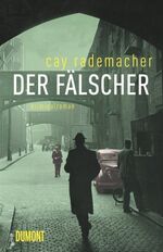 ISBN 9783832196950: Der Fälscher . Kriminalroman - signiert