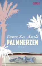 ISBN 9783832197117: Palmherzen: Roman