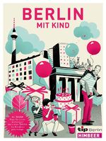 ISBN 9783832197360: Berlin mit Kind