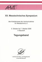 ISBN 9783832254193: Messtechnisches Symposium (XX.) - Des Arbeitskreises der Hochschullehrer für Messtechnik e.V. 5. Oktober bis 7. Oktober 2006 in Bayreuth