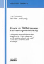 ISBN 9783832286095: Einsatz von OR-Methoden zur Entscheidungsunterstützung - Tagungsband des Workshops der GOR-Arbeitsgruppen „OR im Umweltschutz” und „Entscheidungstheorie und -praxis” vom 11. bis zum 13. März 2009 in Göttingen