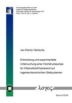 ISBN 9783832524647: Entwicklung und experimentelle Untersuchung einer Hochdruckpumpe für Ottokraftstoff basierend auf ingenieurkeramischen Gleitsystemen