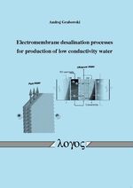 ISBN 9783832527143: Electromembrane desalination processes for production of low conductivity water