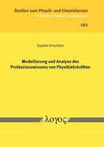 ISBN 9783832536015: Modellierung und Analyse des Professionswissens von Physiklehrkräften