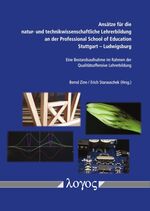 ISBN 9783832549022: Ansätze für die natur- und technikwissenschaftliche Lehrerbildung an der Professional School of Education Stuttgart -- Ludwigsburg - Eine Bestandsaufnahme im Rahmen der Qualitätsoffensive Lehrerbildung