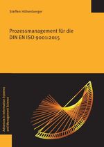 ISBN 9783832549077: Prozessmanagement für die DIN EN ISO 9001:2015