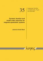 ISBN 9783832549107: Dynamic iteration and model order reduction for magneto-quasistatic systems