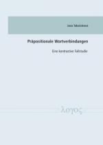 ISBN 9783832549732: Präpositionale Wortverbindungen - Eine kontrastive Fallstudie