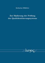 ISBN 9783832549862: Zur Skalierung der Prüfung des Qualitätssicherungssystems