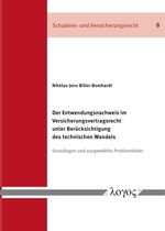 ISBN 9783832555276: Der Entwendungsnachweis im Versicherungsvertragsrecht unter Berücksichtigung des technischen Wandels - Grundlagen und ausgewählte Problemfelder