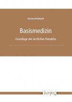 ISBN 9783832555283: Basismedizin - Grundlage des ärztlichen Handelns