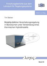 ISBN 9783832555658: Modellprädiktive Verschattungsregelung in Büroräumen unter Verwendung eines thermischen Hybridmodells