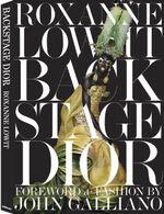 ISBN 9783832793463: BACKSTAGE DIOR. Foreword & Fashion by John Galliano